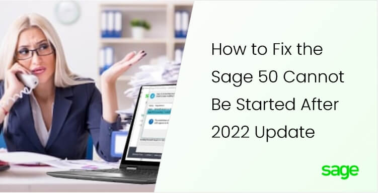 sage 50 accounting could not be started