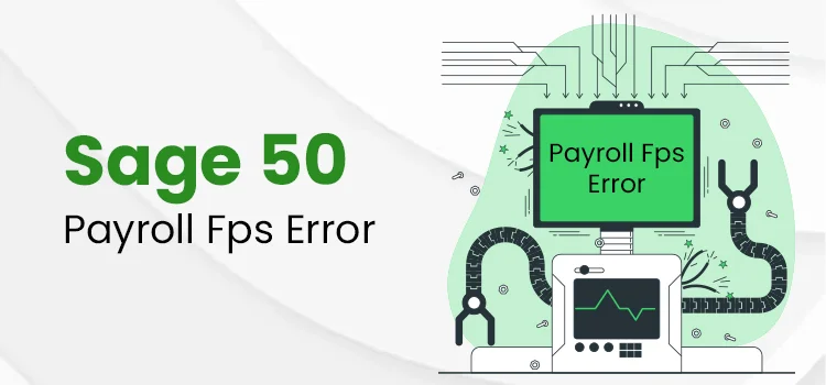 Sage 50 Payroll Fps Error
